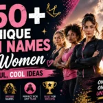 350+ Unique Team Names For Women Powerful, Cool Ideas