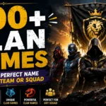 700+ Clan Names Find the Perfect Name for Your Team or Squad