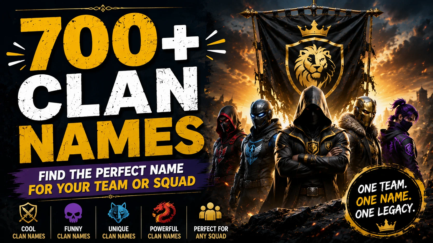 700+ Clan Names Find the Perfect Name for Your Team or Squad