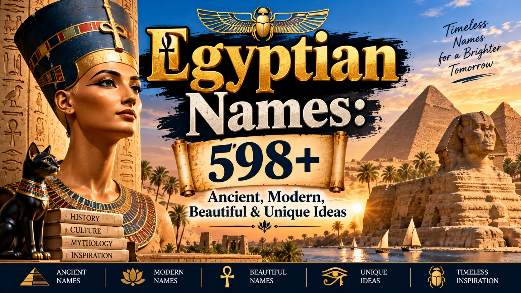 Egyptian Names 598+ Ancient, Modern, Beautiful & Unique Ideas