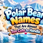 Polar Bear Names That Are Almost Too Cute to Handle 🐻‍❄️